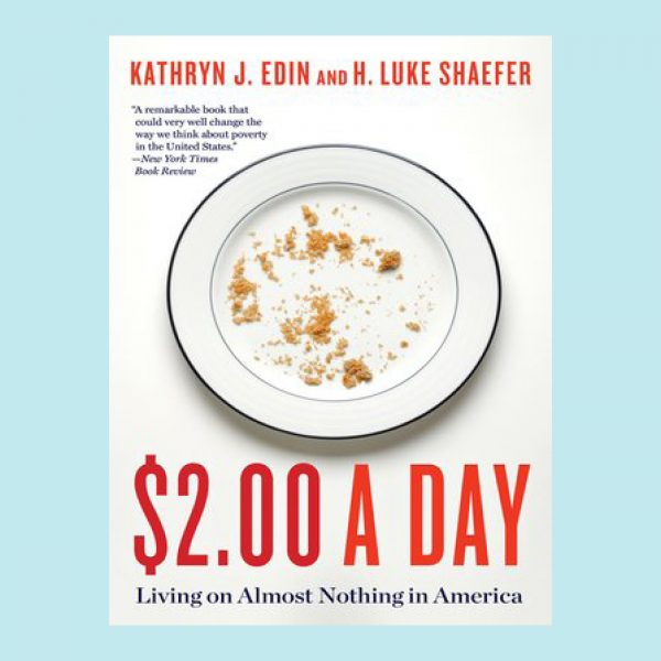 2 Dollars A Day, Kathryn Edin